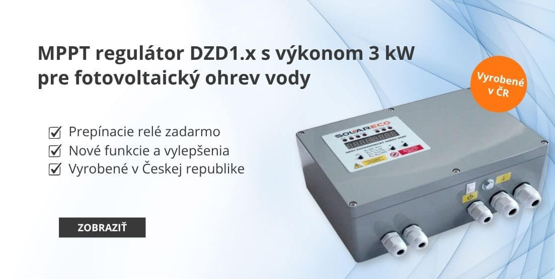MPPT regulátor DZD1.x s výkonom 3 kW pre fotovoltaický ohrev vody 